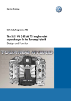 VW - SSP 452 The 3.0 l V6 245kW TSI engine 